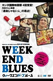 Weekend Blues series tv
