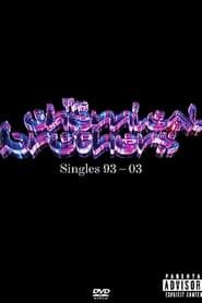 Image The Chemical Brothers - Singles 93-03