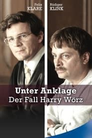 Unter Anklage: Der Fall Harry Wörz series tv