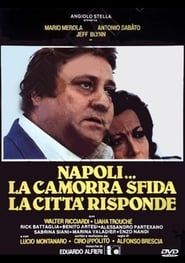 Naples... The Camorra Challenges, the City Hits Back series tv