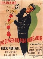 Image Pas de week-end pour notre amour 1950