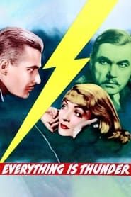 Everything Is Thunder 1936 streaming