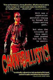 CanniBallistic! series tv