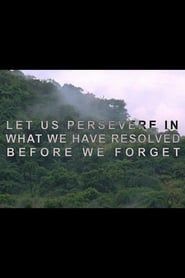 Affiche de Let Us Persevere in What We Have Resolved Before We Forget