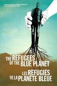 Les réfugiés de la planète bleue