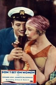 Don't Bet on Women 1931 streaming