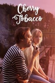 Cherry Tobacco series tv