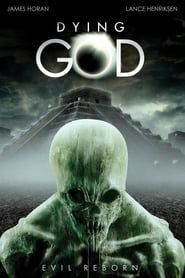 Dying God 2008 streaming