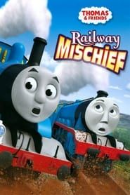 Thomas & Friends: Railway Mischief series tv