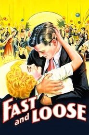 Affiche de Fast and Loose