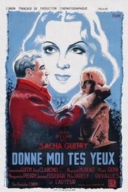 Donne-moi tes yeux 1943 streaming