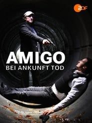 Amigo - Dead on Arrival series tv