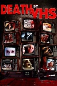 Affiche de Death by VHS