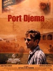 Port Djema 1997 streaming