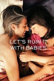 Image Let's Ruin It with Babies
