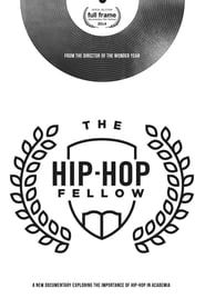 The Hip-Hop Fellow series tv