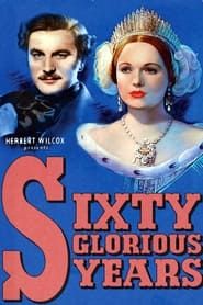 Sixty Glorious Years series tv