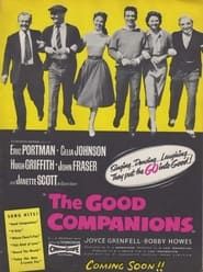 The Good Companions 1957 streaming