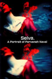 Image Selva. Un portrait de Parvaneh Navaï
