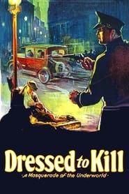 Dressed to Kill 1928 streaming