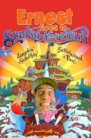 Ernest Goes to Splash Mountain series tv