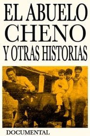 Image El abuelo Cheno y Otras Historias
