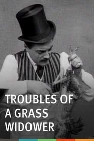 Image Troubles of a Grass Widower 1908