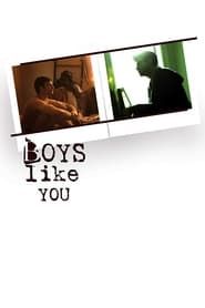 Boys Like You series tv