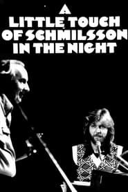 A Little Touch of Schmilsson in the Night series tv