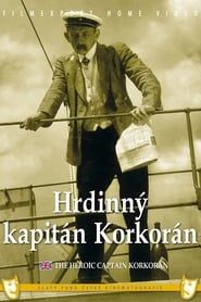 Hrdinný kapitán Korkorán 1934 streaming