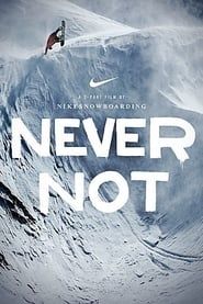 Never Not Part 1 (2013)