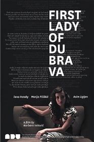 First Lady of Dubrava series tv