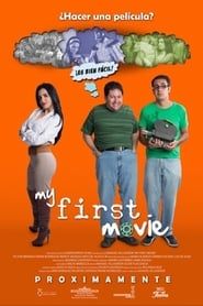 My First Movie