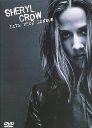 Affiche de Sheryl Crow Live from London