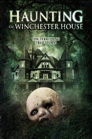 watch Haunting of Winchester House