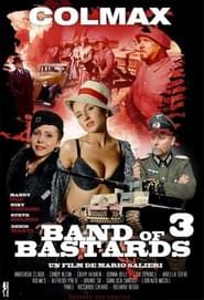 Band of Bastards 3 (2011)