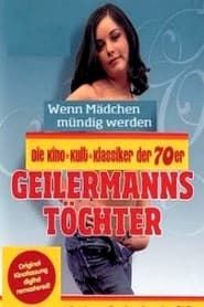 Geilermanns Töchter - Wenn Mädchen mündig werden (1975)