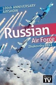 Russian Air Force 100th Anniversary Airshow series tv