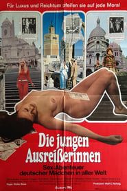 watch Die jungen Ausreißerinnen - Sex-Abenteuer deutscher Mädchen in aller Welt