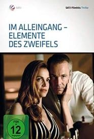 Im Alleingang - Elemente des Zweifels series tv