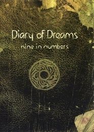 Diary Of Dreams: Nine In Numbers series tv