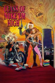 Class of Nuke 'Em High series tv