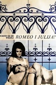 Kako su se voleli Romeo i Julija