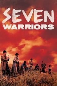 Seven Warriors 1989 streaming