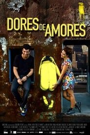 watch Dores de Amores