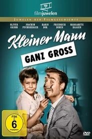 Kleiner Mann - ganz groß (1957)