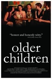 Older Children series tv