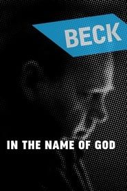 Beck 24 - In the Name of God series tv