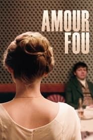 Amour fou 2014 streaming