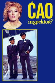Ćao, inspektore (1985)